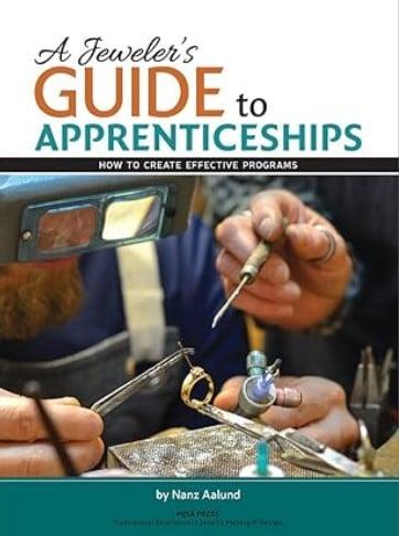 A Jeweler's Guide to Apprenticeships